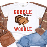 Gobble Til You Wobble Sublimation Transfer