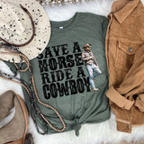 Save A Horse Ride a Cowboy Screen Print Heat Transfer-1656009229