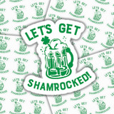 Lets Get Shamrocked Sticker Sheet
