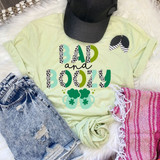 Bad And Boozy DTF Heat Transfer