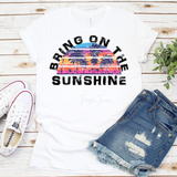 Bring On The Sunshine Sublimation Transfer