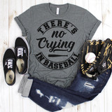 No Crying In Baseball DTF Heat Transfer