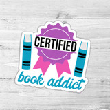 Certified Book Addict Die Cut Sticker, colorful sticker with books and ribbon design for book lovers.