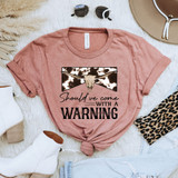 Should've Come With A Warning BLACK DTF Transfer, graphic t-shirt with a cow skull and cow print design and humorous warning message.