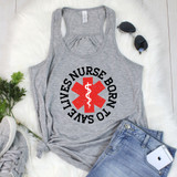 Nurse Born To Save Lives DTF Transfer