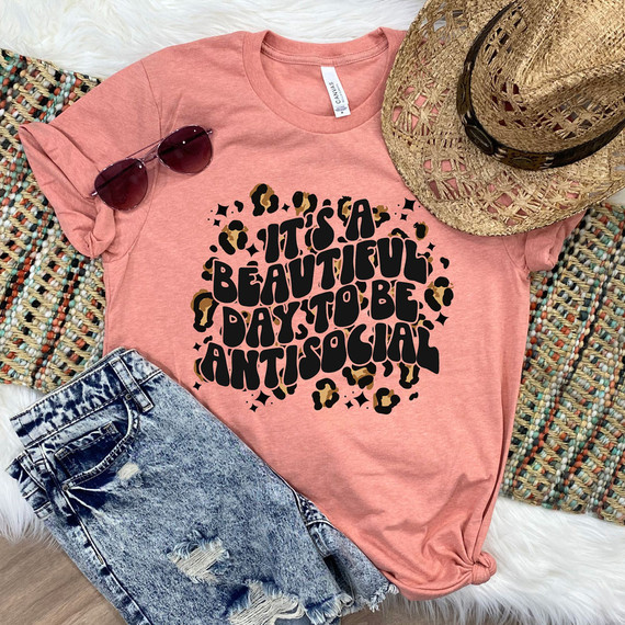 It's A Beautiful Day To Be Antisocial Leopard DTF Heat Transfer, pink t-shirt with bold black and leopard print text design.