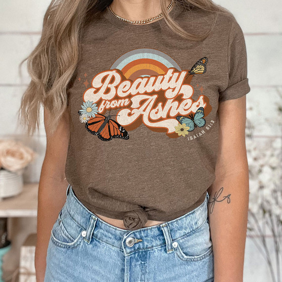 Beauty From Ashes DTF Heat Transfer, a graphic design featuring colorful butterflies, a rainbow, and the text 'Beauty from Ashes' with a religious reference to Isaiah 61:3.