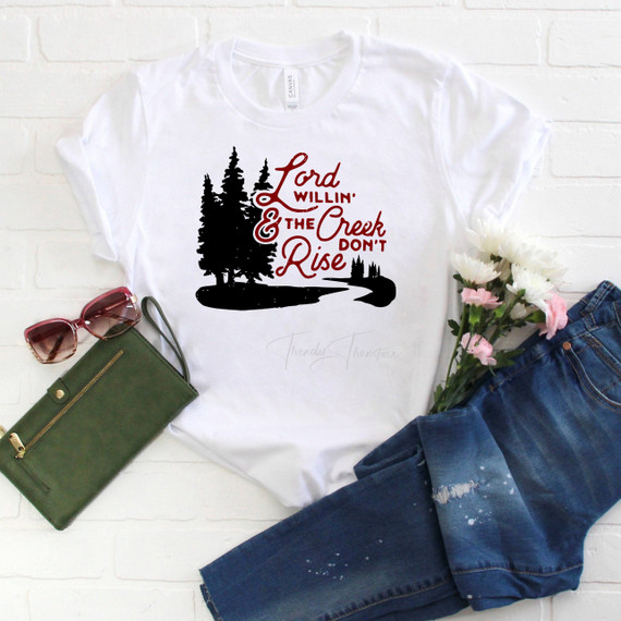 Lord Willin And The Creek Don't Rise Black and Maroon Sublimation Transfer