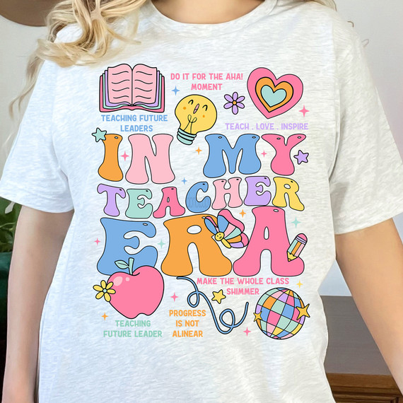 In My Teacher Era Retro DTF Heat Transfer