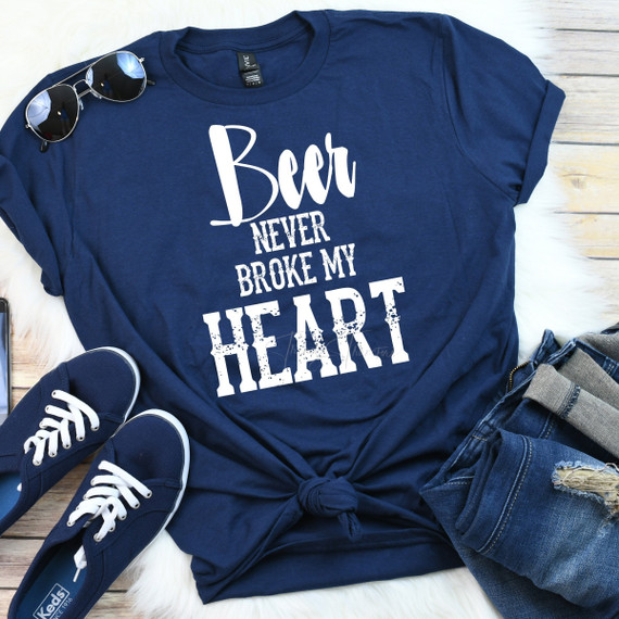 Beer Never Broke My Heart Screen Print Heat Transfer Beer Never Broke My Heart Screen Print Heat Transfer