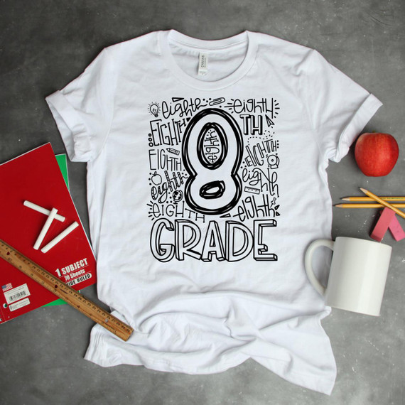 Eighth Grade Typography Word Art Sublimation Transfer, a white T-shirt with black hand-drawn style text and artwork related to eighth grade.