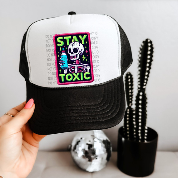 Stay Toxic Skeleton Sublimation Transfer