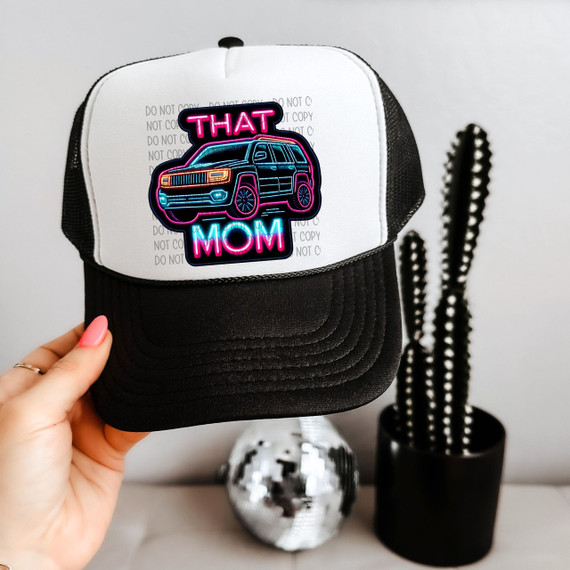 That Mom Black SUV Faux Patch Sublimation Transfer, neon design patch of a black SUV with 'That Mom' text, attached to a black and white trucker hat.