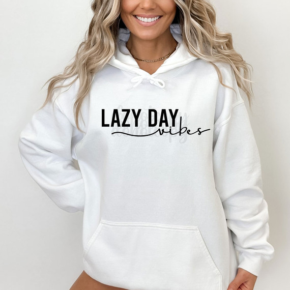 Lazy Day Vibes BLACK DTF Heat Transfer, black text design on a white hoodie for casual and comfortable fashion.