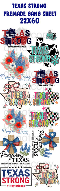 Texas Strong Premade 22x60 Gang Sheet DTF Heat Transfer