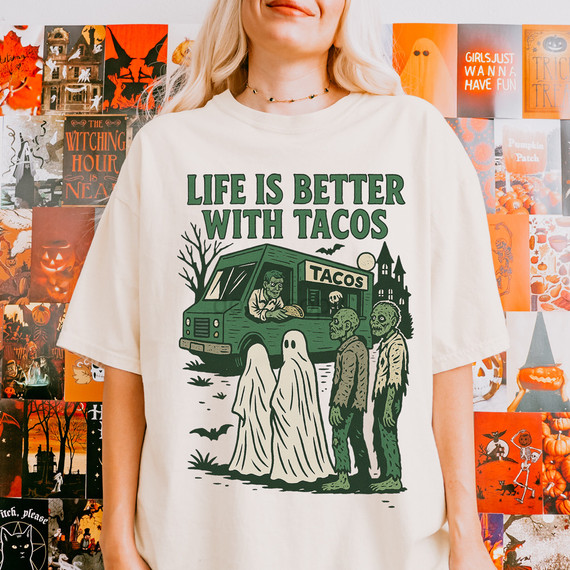 Life Is Better With Tacos Zombies DTF Heat Transfer, humorous Halloween-themed graphic design featuring zombies and a taco truck on a white t-shirt.