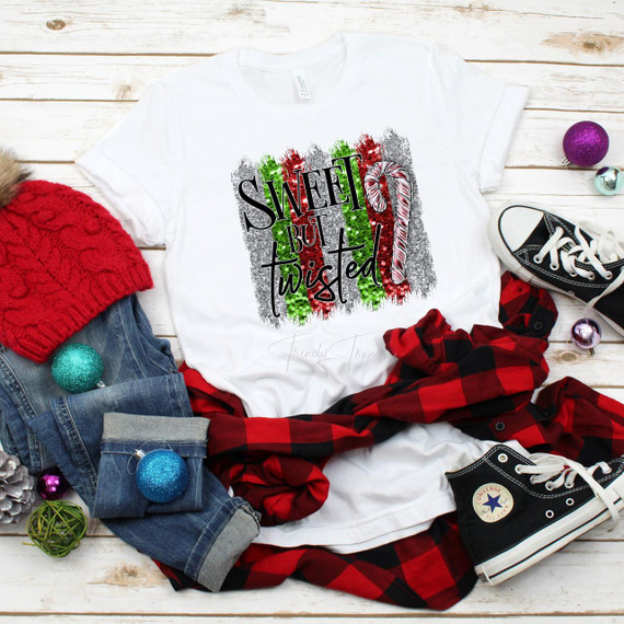 Sweet but Twisted Candy Cane Christmas Humor Sublimation Transfer, a white t-shirt with a festive design featuring candy canes, glitter, and humorous text.