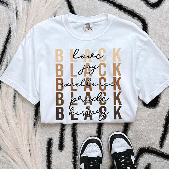 Black Love Black Joy Black Excellence Black Pride Black History DTF Heat Transfer
