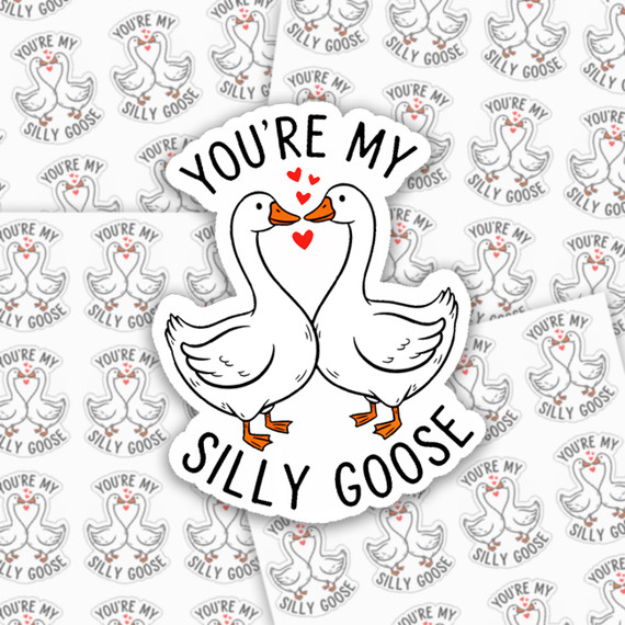 You're My Silly Goose Sticker Sheet
