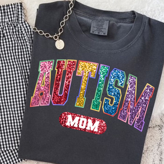 Faux Glitter Autism Mom DTF Heat Transfer