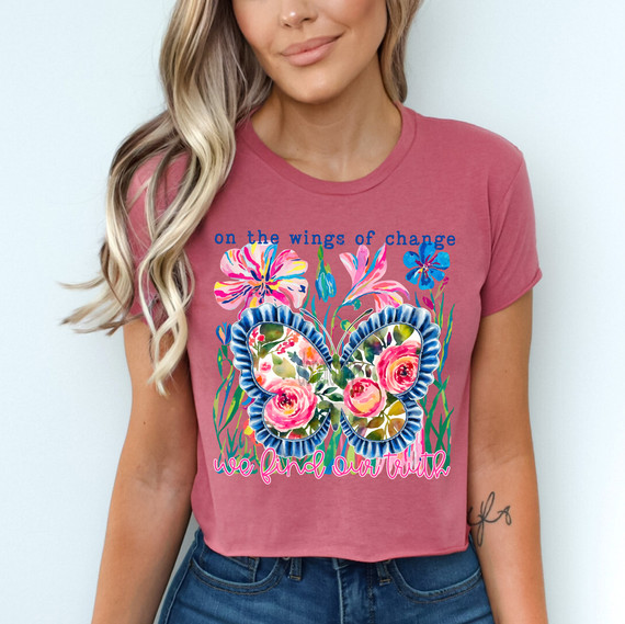 On The Wings Of Change We Find Our Truth DTF Heat Transfer