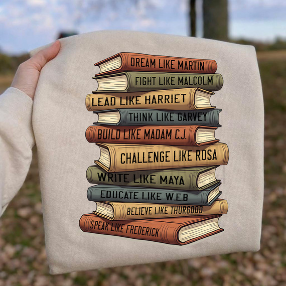 Dream Like Martin, Fight Like Malcolm Book Stack DTF Heat Transfer