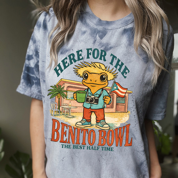 Here for the Benito Bowl The Best Half Time DTF Heat Transfer