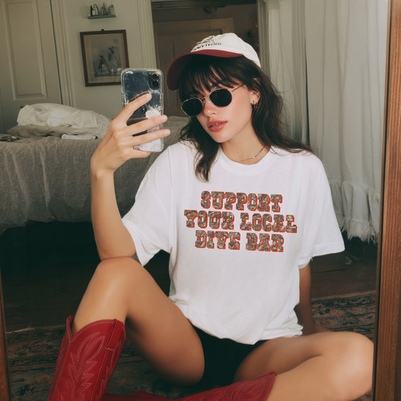 Support Your Local Dive Bar DTF Heat Transfer
