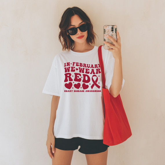 In February We Wear Red Heart Disease Awareness DTF Heat Transfer