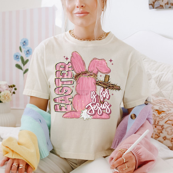Easter Is For Jesus PINK DTF Heat Transfer, pink bunny with crown of thorns and the message 'Easter is for Jesus' on a person's t-shirt.