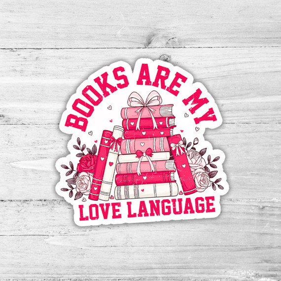 Books Are My Love Language Die Cut Sticker