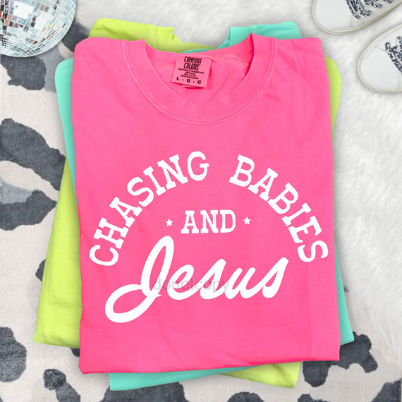 Chasing Babies And Jesus WHITE DTF Heat Transfer