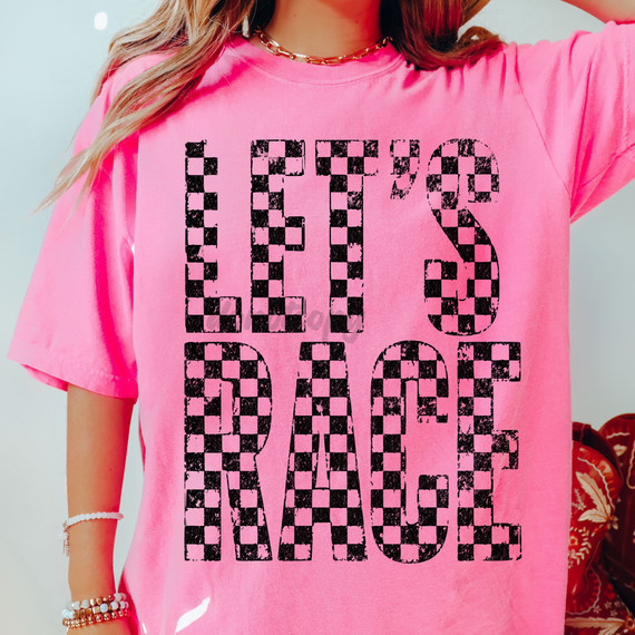 Distressed Let's Race BLACK DTF Heat Transfer