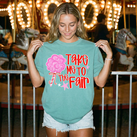 Take Me To The Fair DTF Heat Transfer