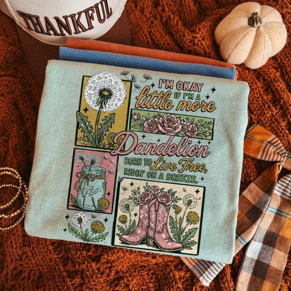 I'm a Little More Dandelion DTF Transfer with Retro Wildflower Cowgirl Boots Design, colorful floral and cowboy boots illustration on fabric.