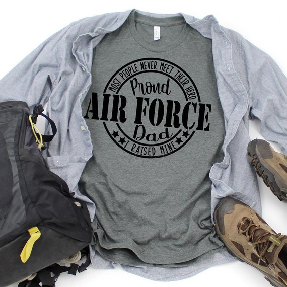 Proud Air Force Dad Military Screen Print Heat Transfer, a gray T-shirt with black graphic design and text celebrating proud military parenthood.