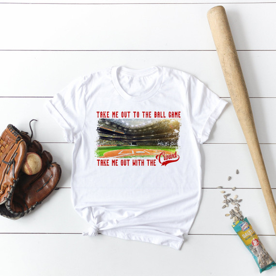 Take me out to the ballgame baseball stadium Sublimation Transfer Take me out to the ballgame baseball stadium Sublimation Transfer