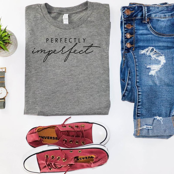 Perfectly Imperfect Screen Print Transfer, image of a gray t-shirt with the text 'PERFECTLY imperfect' and a pair of distressed jeans and red sneakers.