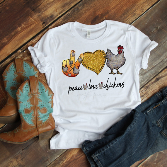 Peace Love Chickens glitter heart Sublimation Transfer