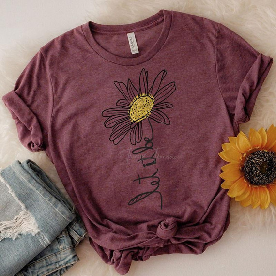 Let It Be Daisy ADULT Screen Print Heat Transfer