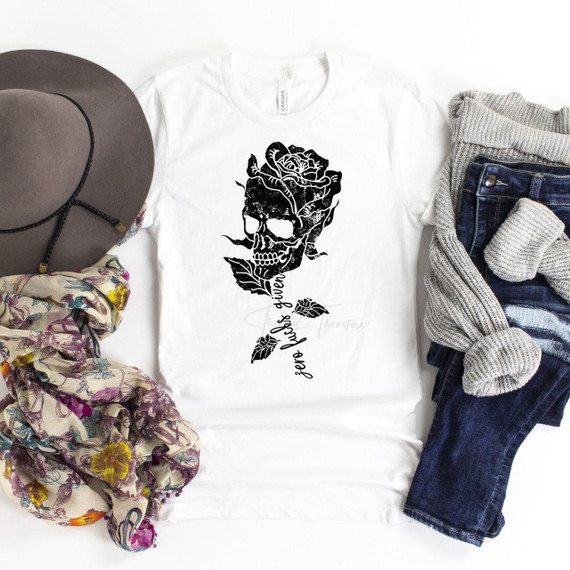 Black Rose Skull Zero Fucks Given Adult Sublimation Transfer, featuring a black skull with rose details and the phrase "fear what you desire" on a white T-shirt.