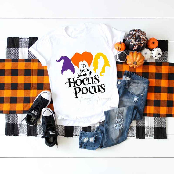 It's Just A Bunch Of Hocus Pocus Sublimation Transfer It's Just A Bunch Of Hocus Pocus Sublimation Transfer