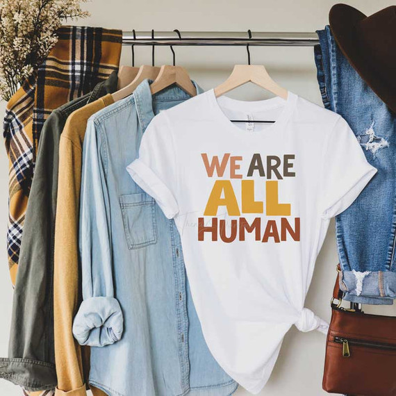 We Are All Human Sublimation Transfer