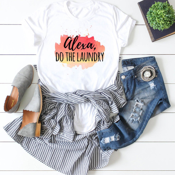 Alexa Do The Laundry Sublimation Transfer