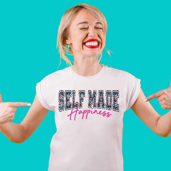 Self Made Happiness Sublimation Transfer