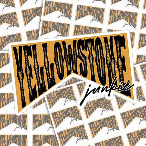 Yellowstone Junkie Sticker Sheet