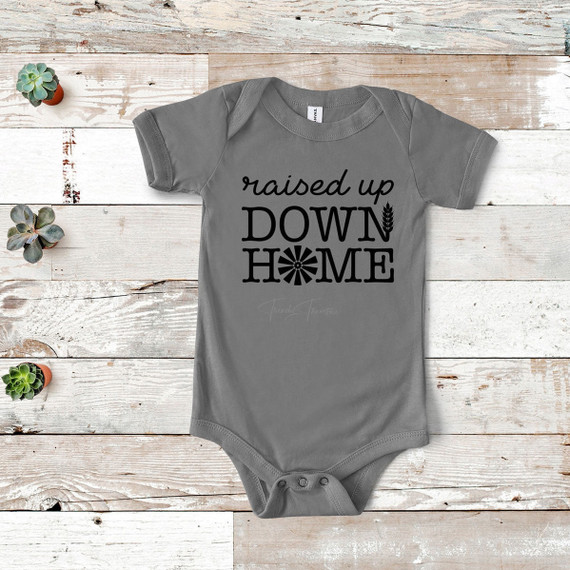 Raised Up Down Home INFANT Screen Print Heat Transfer