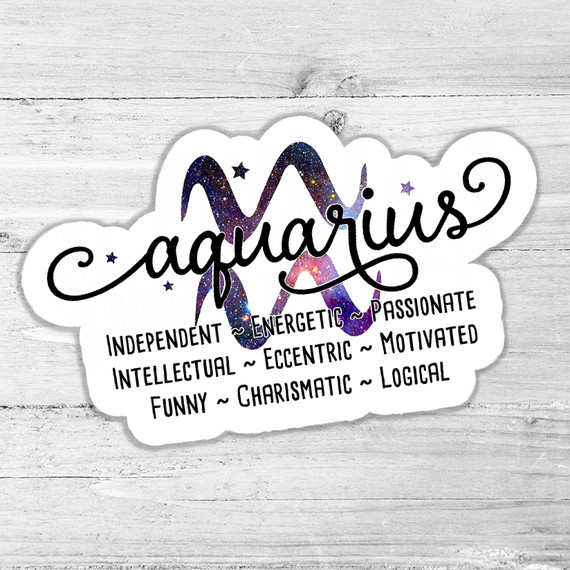 Aquarius Zodiac Traits Die Cut Sticker, handmade sticker with the zodiac symbol and traits like independent, energetic, passionate, and more.