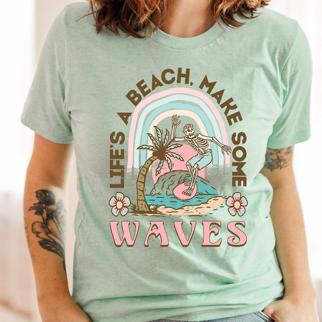 Life's A Beach Make Some Waves DTF Heat Transfer