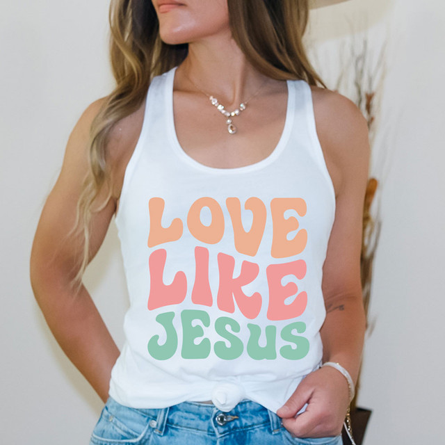 Love Like Jesus Sublimation Transfer, a colorful design featuring the words 'Love Like Jesus' in pastel shades on a white tank top.